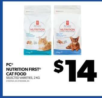 Real Canadian Superstore Pc nutrition first cat food, 2 kg offer