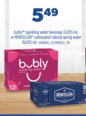 Real Canadian Superstore Bubly sparkling water beverage, 12x355 ml or montellier carbonated natural spring water, 10x355 ml offer