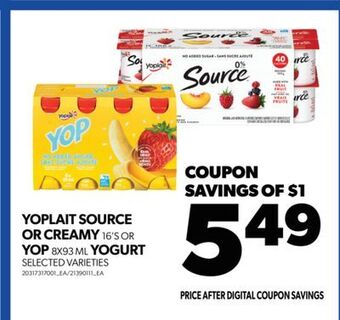 Real Canadian Superstore Yoplait source or creamy, 16's or yop, 8x93 ml yogurt offer