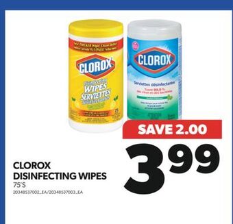 Real Canadian Superstore Clorox disinfecting wipes, 75's offer