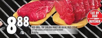 Metro Red grill top sirloin roast or value pack steak offer