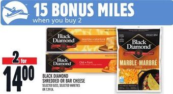 Metro Black diamond shredded or bar cheese offer
