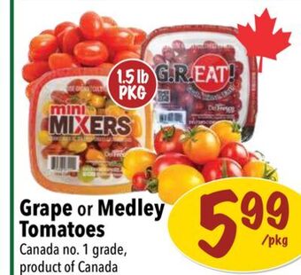 Farm Boy Grape or medley tomatoes offer