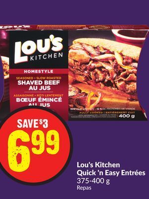 Chalo FreshCo Lou's kitchen quick'n easy entrées 375-400 g offer