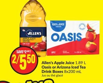 Chalo FreshCo Allen's apple juice 1.89 l oasis or arizona iced tea drink boxes 8x200 ml offer