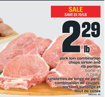 Valu-mart Côtelettes de longe de porc, combinaison de coupes, portions surlonge et bout de côtes offer
