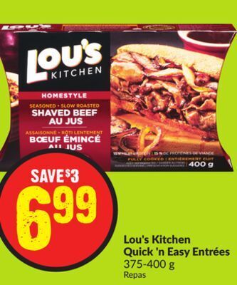 FreshCo Lou's kitchen quick 'n easy entrées 375-400 g offer