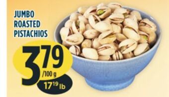 Marché Adonis Jumbo roasted pistachios offer