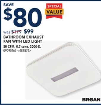 RONA Broan bathroom exhaust fan with led light 80 cfm. 0.7 sone. 300-k offer