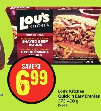FreshCo Lou's Kitchen Quick 'n Easy Entrées 375-400 g offer