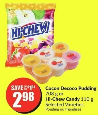FreshCo Cocon Decoco Pudding 708 g or Hi-Chew Candy 110 g offer