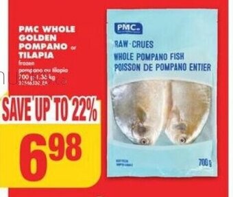 No Frills PMC WHOLE GOLDEN POMPANO of TILAPIA offer