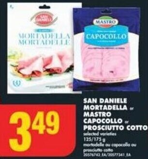 No Frills SAN DANIELE MORTADELLA OR MASTRO CAPOCOLLO OR PROSCIUTTO COTTO offer