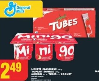No Frills LIBERTÉ CLASSIQUE 450G YOPLAIT SOURCE 6, MINIGO OR TUBES YOGURT offer