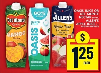 Food Basics OASIS JUICE OR DEL MONTE NECTAR OR ALLEN'S APPLE JUICE offer
