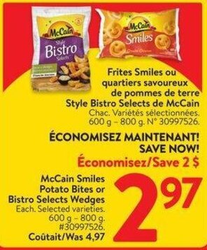Walmart McCain Smiles Potato Bites or Bistro Selects Wedges offer