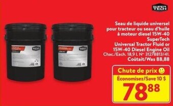 Walmart SuperTech Universal Tractor Fluid or 15W-40 Diesel Engine Oil offer