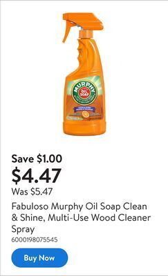 Walmart Fabuloso murphy oil soap clean & shine, multi-use wood cleaner spray offer