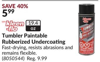 Princess Auto Kleen-flo tumbler paintable rubberized undercoating offer