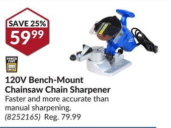 Princess Auto Power fist 120v bench-mount chainsaw chain offer