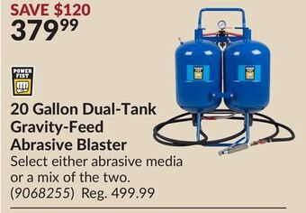 Princess Auto Power fist 20 gallon dual-tank gravity-feed abrasive blaster offer