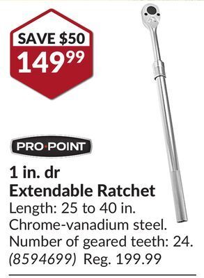 Princess Auto Pro point 1 in. dr extendable ratchet offer