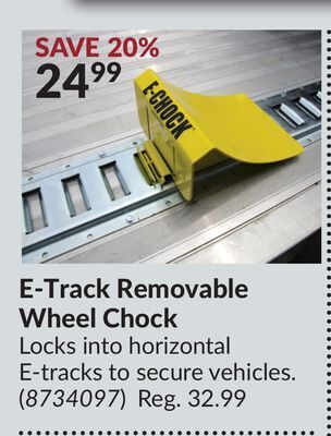 Princess Auto E-track removable wheel chock offer