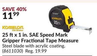 Princess Auto 25 ft x 1 in. sae speed mark gripper fractional tape measure offer