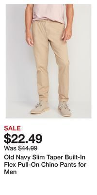 Old Navy Old navy slim taper built-in flex pull-on chino pants for men offer