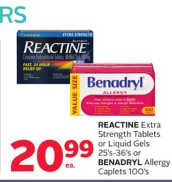 Rexall Reactine extra strength tablets or liquid gels 25' s-36' s or benadryl allergy caplets 100' s offer