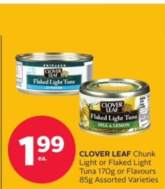 Rexall Clover leaf chunk light or flaked light tuna 170g or flavours 85g offer