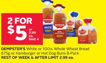 Rexall Dempster's white or 100% whole wheat bread 675g or hamburger or hot dog buns 8-pack offer