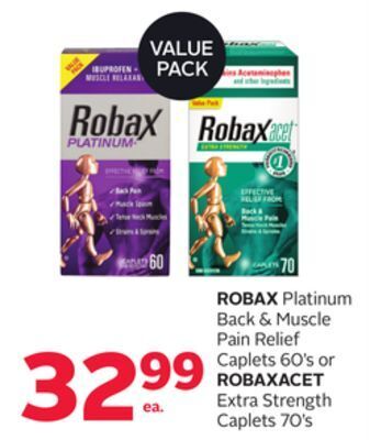 Rexall Robax platinum back & muscle pain relief caplets 60' s or robaxacet extra strength caplets 70' s value pack offer