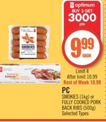 Shoppers Drug Mart Pc smokies (1kg) or fully cooked pork back ribs (500g) offer