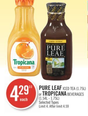 Shoppers Drug Mart Pure leaf iced tea (1.75l) or tropicana beverages (1.54l - 1.75l) offer