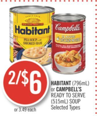 Shoppers Drug Mart Habitant (796ml) or campbell's ready to serve (515ml) soup offer