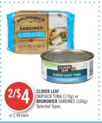 Shoppers Drug Mart Clover leaf skipjack tuna (170g) or brunswick sardines (106g) offer