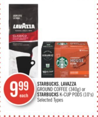 Shoppers Drug Mart Starbucks, lavazza ground coffee (340g) or starbucks k-cup pods (10's) offer