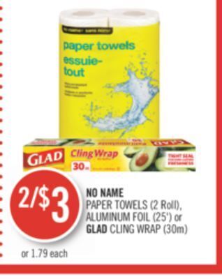 Shoppers Drug Mart No name paper towels (2 roll), aluminum foil (25') or glad cling wrap (30m) offer