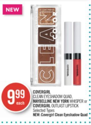 Shoppers Drug Mart Covergirl clean eyeshadow quad, maybelline new york whisper or covergirl outlast lipstick offer
