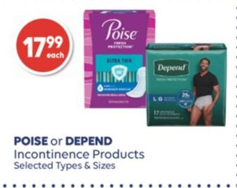 Wellwise by Shoppers Poise or depend incontinence products offer