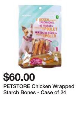 Dollarama Petstore chicken wrapped starch bones - case of 24 offer