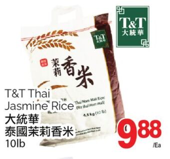 T&T Supermarket T&t thai jasmine rice 10lb	4.5kg offer