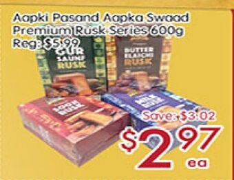 Sunny Food Mart Aapki pasand aapka swaad premium rusk series offer