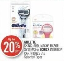 Shoppers Drug Mart GILLETTE SKINGUARD, MACH3 RAZOR SYSTEMS or SCHICK INTUITION CARTRIDGES 3's offer