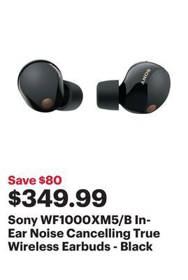 Best Buy Sony wf1000xm5/b in-ear noise cancelling true wireless earbuds - black offer
