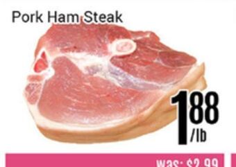 Nations Fresh Foods Pork ham steak offer