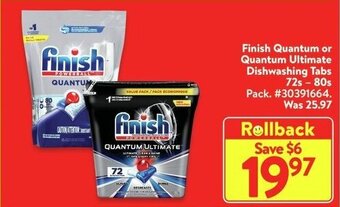 Walmart Finish Quantum or Quantum Ultimate Dishwashing Tabs 72s - 80s offer