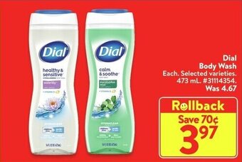 Walmart Dial Body Wash 473 mL offer