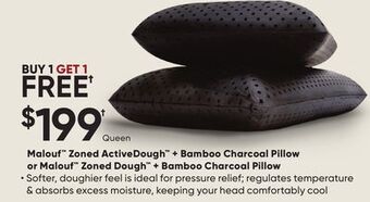 Sleep Country Malouf zoned activedough + bamboo charcoal pillow or malouf zoned dough + bamboo charcoal pillow offer